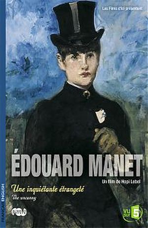 Edouard Manet, une inquiétante étrangeté