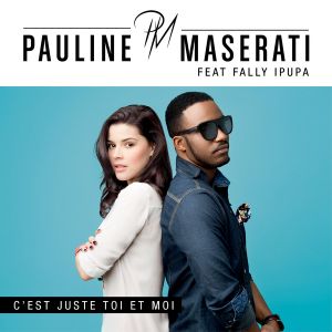 C'est juste toi et moi (Edit Radio) (Single)