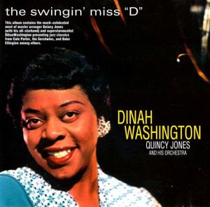 The Swingin’ Miss “D”