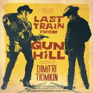 Last Train from Gun Hill (OST)
