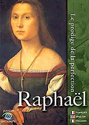 Raphaël, le prodige de la perfection