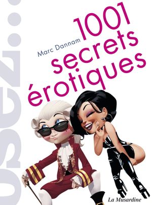 1001 secrets érotiques