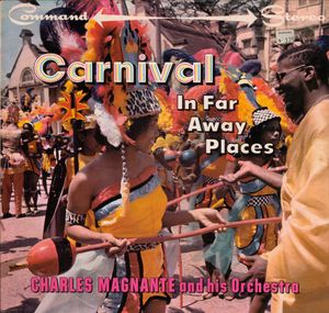 Carnival in Far Away Places