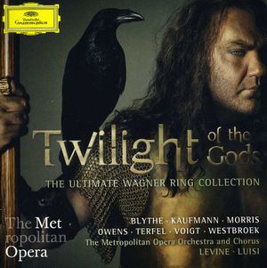 Twilight of the Gods: The Ultimate Wagner Ring Collection