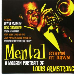 Mental Strain at Dawn: A Modern Portrait of Louis Armstrong (Live)