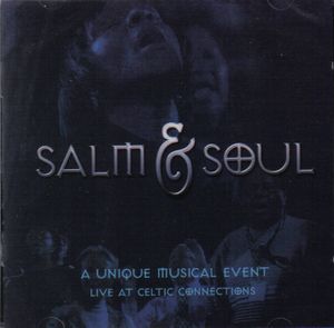 Salm & Soul: Live at Celtic Connections (Live)