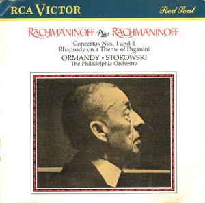 Rachmaninoff Plays Rachmaninoff: Concertos no. 1 & 4 / Rhapsody on a Theme of Paganini