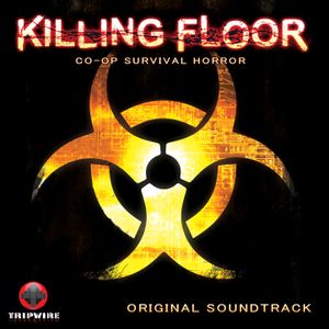 Killing Floor Original Soundtrack (OST)