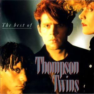 The Best of Thompson Twins