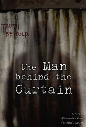 The Man Behind the Curtain