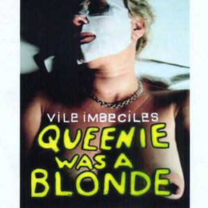 Queenie Was a Blonde