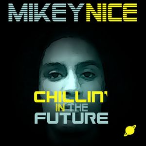 Chillin in the Future (EP)