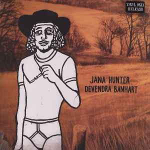 Jana Hunter / Devendra Banhart