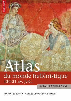 Atlas du monde hellénistique