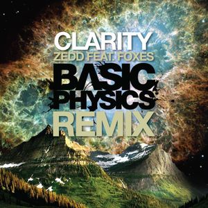 Clarity (Basic Physics remix)