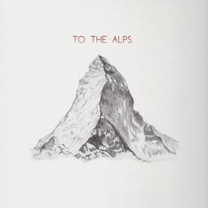To the Alps / The Electrician (Single)