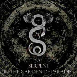 A Serpent in the Garden of Paradise