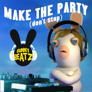 Make the Party (Don't Stop)