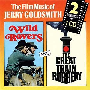 Wild Rovers / The Great Train Robbery (OST)