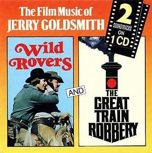 Wild Rovers / The Great Train Robbery (OST)