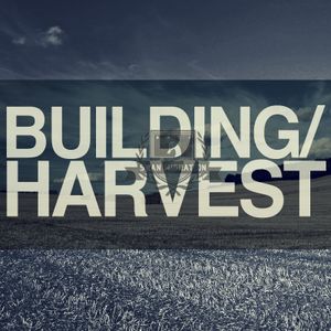 Building/Harvest (EP)