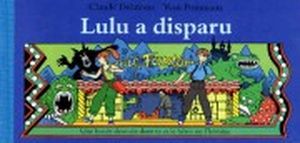 Lulu a disparu - Une bande dessinée dont tu es le héros, tome 3