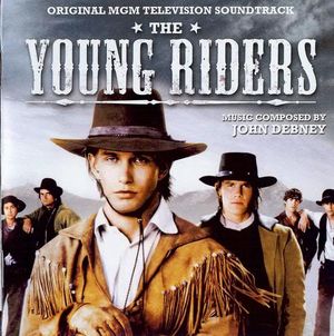 The Young Riders - Main Title