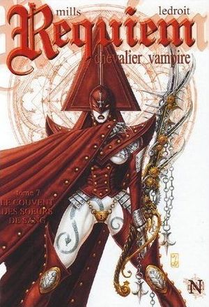 Le Couvent des sœurs de sang - Requiem, chevalier vampire, tome 7