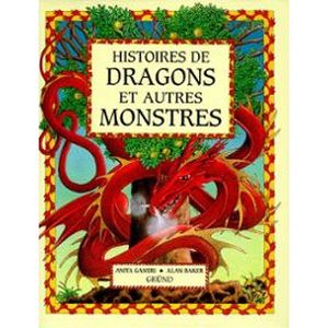 Histoires de Dragons et autres Monstres