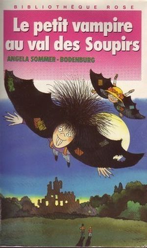 Le Petit Vampire au Val des Soupirs
