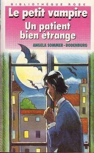 Un Patient Bien Etrange