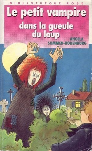Le Petit Vampire dans la Gueule du Loup
