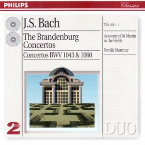 The Brandenburg Concertos / Concertos BWV 1043 and 1060
