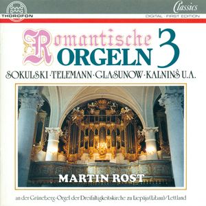 Romantische Orgeln 3