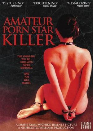 Amateur Porn Star Killer