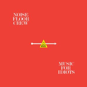 Music for Idiots (Single)