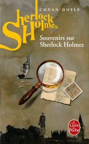 Souvenirs sur Sherlock Holmes
