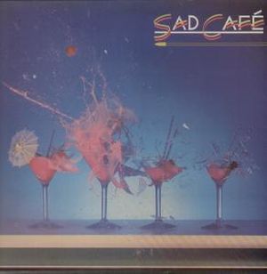 Sad Café