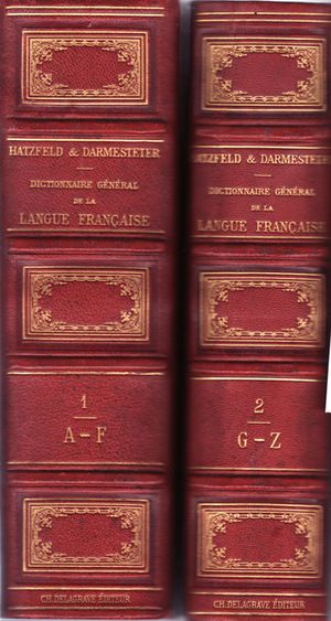 Dictionnaire général de la langue française Hatzfeld & Darmesteter