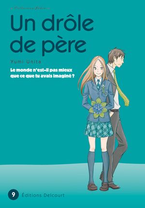 Un drôle de père, tome 9