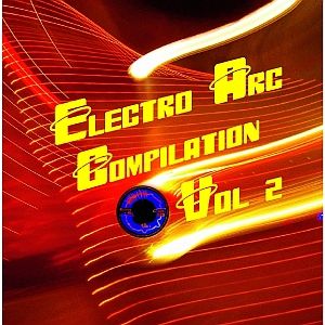 Electro Arc Compilation, Volume 2