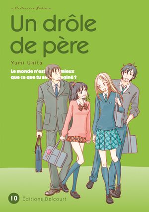 Un drôle de père, tome 10