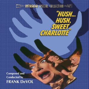 Hush... Hush, Sweet Charlotte (OST)
