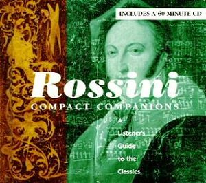 Compact Companions: Rossini