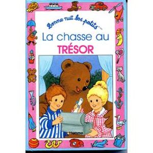 Bonne nuit les petits : La chasse au trésor