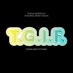 T.G.I.F. (Thank God It's Funky) (EP)