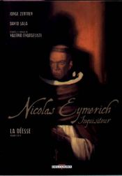 Couverture La Déesse (1/2) - Nicolas Eymerich, inquisiteur (BD), tome 1 Couverture La Déesse (1/2) - Nicolas Eymerich, inquisiteur (BD), tome 1