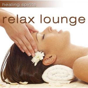 Healing Spirits: Relax Lounge