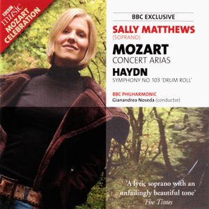 BBC Music, Volume 15, Number 4: Mozart: Overture to "The Magic Flute", Concert Arias / Haydn: Symphony No. 103