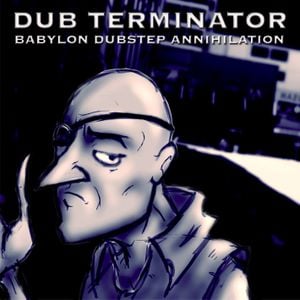 Babylon Dubstep Annihilation